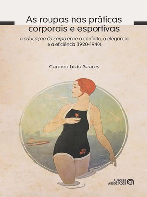 cover image of As roupas nas práticas corporais e esportivas